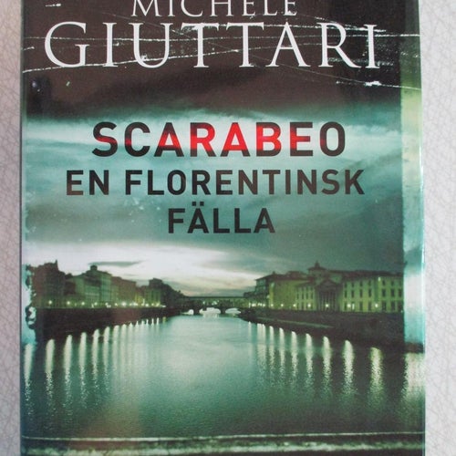 MICHELE GIUTTARI - SCARABEO EN FLORENTISK FÄLLA