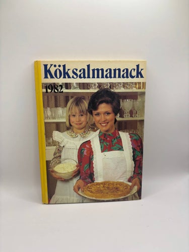 Köksalmanack 1982 – retro kokbok almanacka Semic