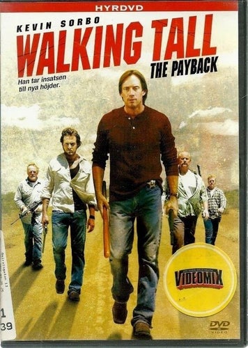 Walking tall - The payback - Kevin Sorbo - Ex-hyr