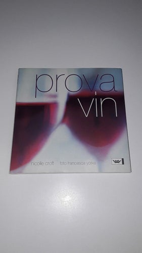 Prova vin - Nicolle Croft
