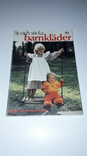 Sy och sticka barnkläder - Maggie och Morgan Wallin (80-tal)