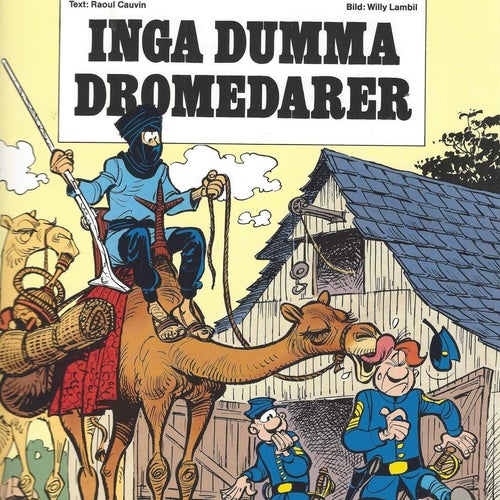 Blårockarna Inga dumma Dromedarer skick nyskick