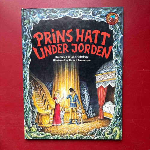 PRINS HATT UNDER JORDEN Åke Holmberg 1983 OU