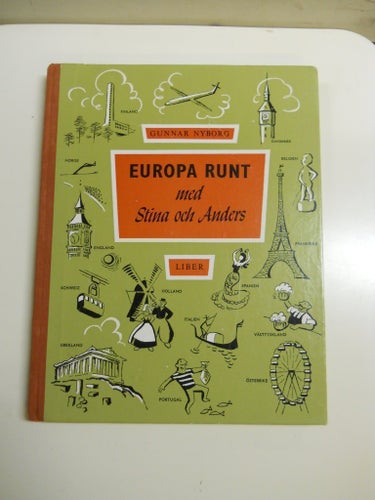 Europa Runt med Stina och Anders, bokförlaget Liber, 1965