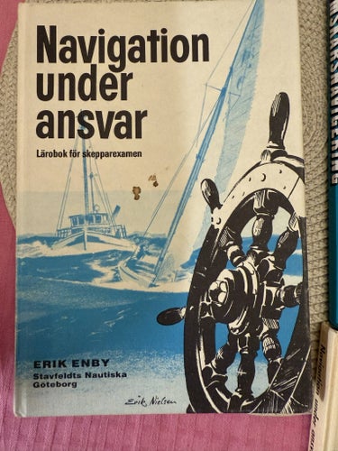 Navigation under ansvar : Lärobok för skepparexamen, Erik Enby