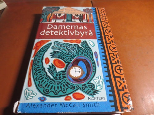 Damernas detektivbyrå av Alexander McCall Smith, 2004