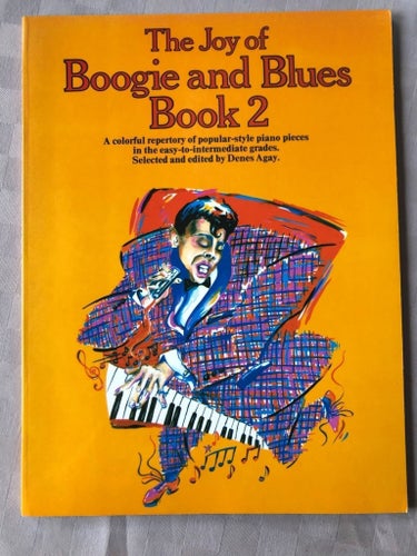 Denes Agay - The Joy of Boogie and Blues - Book 2