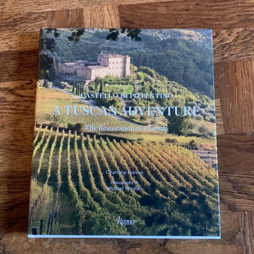Castello di Potentino: A Tuscan Adventure av Charlotte Horton