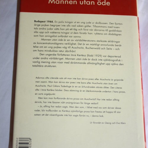 Mannen utan öde av Imre Kertész, 1998. Kertesz, nobelpristagare 2002.