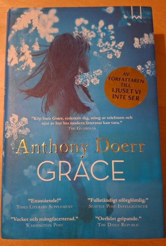 Grace av Anthony Doerr, 2017