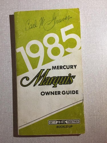 1985 Mercury Marquise Owner Guide