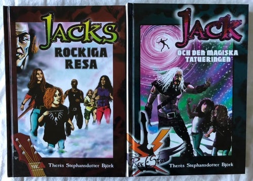 BÖCKER Therés Stephansdotter Björk - Jacks Rockiga Resa & Jack Och den Magiska..