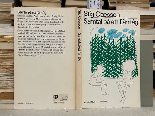 Samtal på ett fjärrtåg av Stig Claesson. Bok. Very good plus