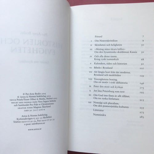 HISTORIEN OCH EVIGHETEN essäer om Ryssland Per-Arne Bodin 2005