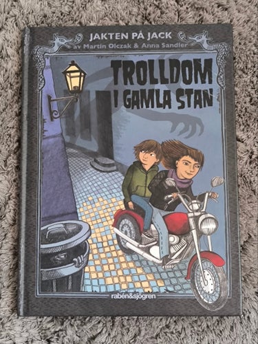 Trolldom i Gamla Stan: Jakten på Jack av Martin Olczak & Anna Sandler