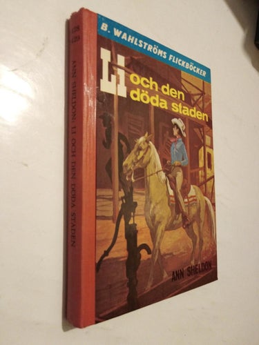 Li och den döda staden - Ann Sheldon. bok, inbunden Fine