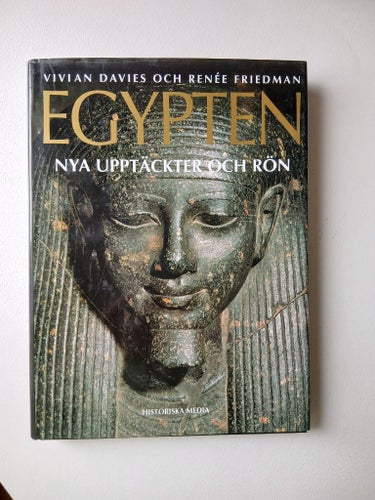 Egypten: Nya Upptäckter och Rön av Vivian Davies och Renée Friedman