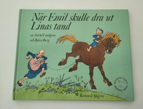 Bok Barnbok När Emil skulle dra ut Linas tand Av Astrid Lindgren