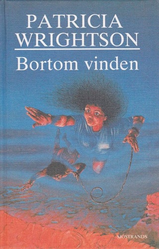 Patricia Wrightson - Bortom vinden (Svårfunnen)