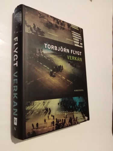 Verkan - Torbjörn Flygt, bok inbunden. Very Fine
