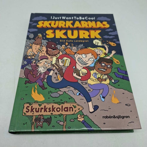 Ijustwantotbecool - Skurkskolan - Skurkarnas skurk - Bok 1