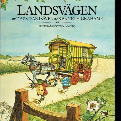 Landsvägen ur Det susar i säven av Kenneth Grahame