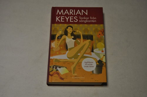 TANKAR FRÅN SÄNGKANTEN - Marian Keyes