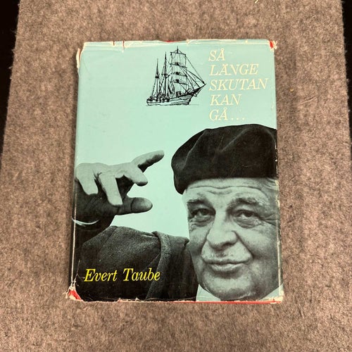 Evert Taube - Så länge skutan kan gå