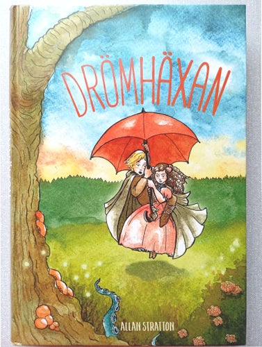 Drömhäxan av Allan Stratton, 2019