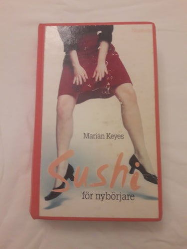 MARIAN KEYES & boken SUSHI FÖR NYBÖRJARE från 2002