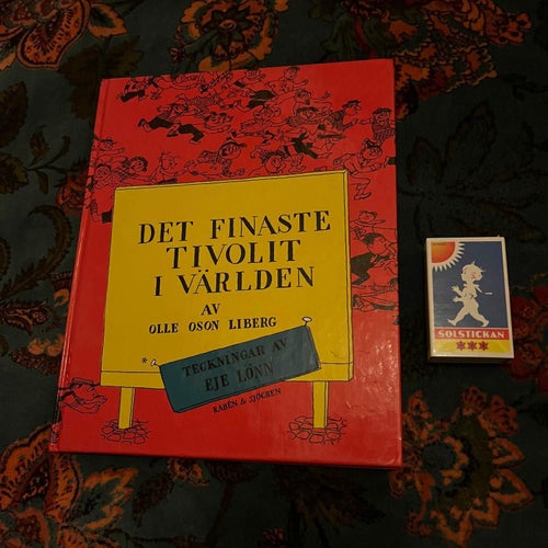 Det finaste tivolit i världen - Barnbok bilder saga EJE LÖNN
