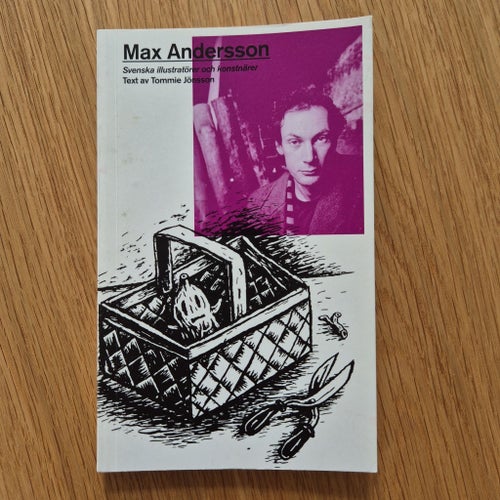Max Andersson: Svenska illustratörer och konstnärer av Tommie Jönsson, 1993