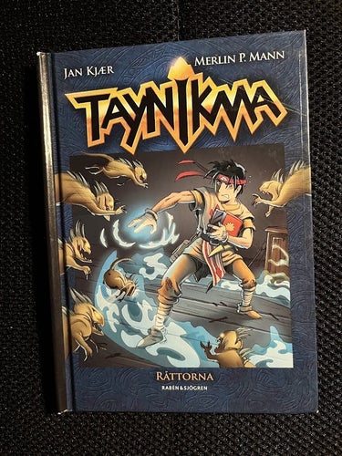 Taynikma. Råttorna. / Jan Kjaer & Merlin P. Mann