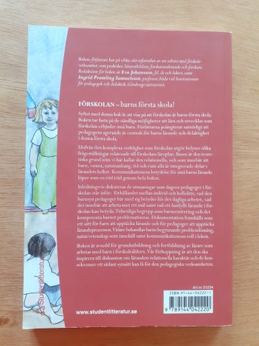 FÖRSKOLAN - barns första skola! av Eva Johansson & Ingrid Pramling Samuelsson