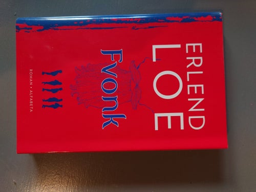Fvonk av Erlend Loe, 2009