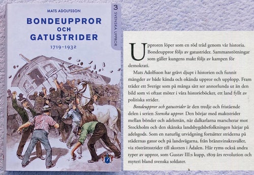 Bondeuppror och gatustrider: svenska uppror 1719–1932