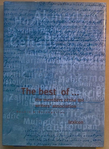The best of...the members of the BH writers' association