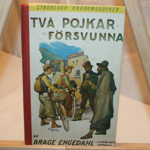 Brage Engedahl -  Två pojkar försvunna