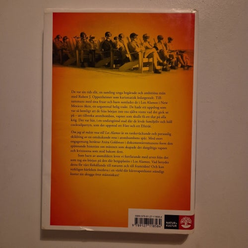 Om jag så måste resa till Los Alamos av Anita Goldman, 2005 inbunden bok
