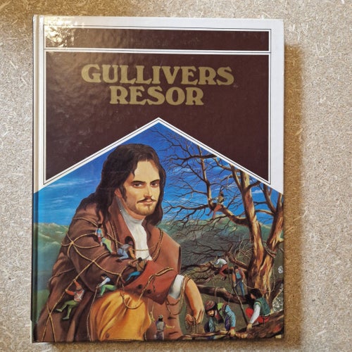Gullivers Resor av Jonathan Swift