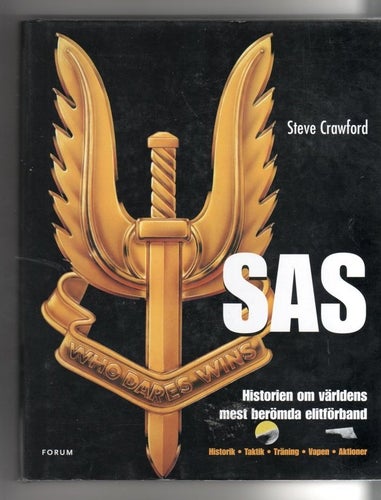 SAS - Historien om världens mest berömda elitförband
