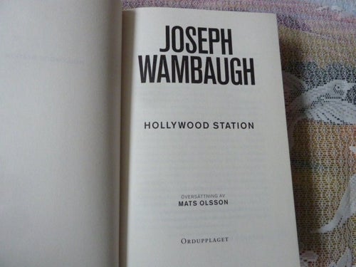HOLLYWOOD STATION, J. WAMBAUGH, 2009, BÖCKER