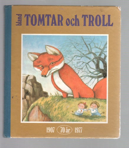 Bland tomtar och  troll - 1977