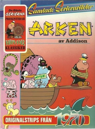 Arken orginalstrips 1970 - Samlade serierariteter