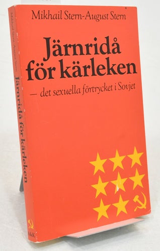 Järnridå för kärleken / Mikhail Stern, August Stern