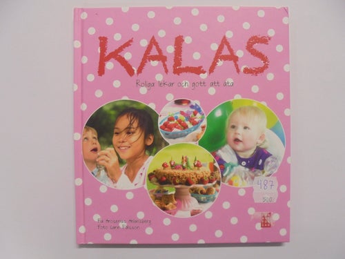 Kalas - Roliga lekar och gott att äta