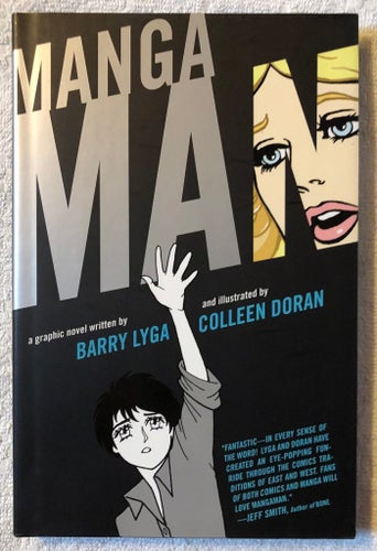 Mangaman HC Barry Lyga Colleen Doran MANGA