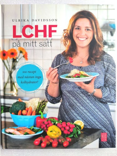 LCHF på mitt sätt av Ulrika Davidsson, 2010