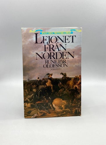 Lejonet från Norden - En roman kring Trettioåriga kriget av Rune Pär Olofsson