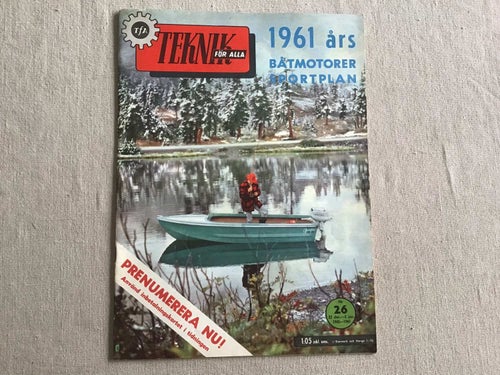 TEKNIK FÖR ALLA NR 26 1960 TÅG ROBOTBAS,BÅTAR,BÅTMOTOR,SPORTFLYG,RENAULT FLORIDR
